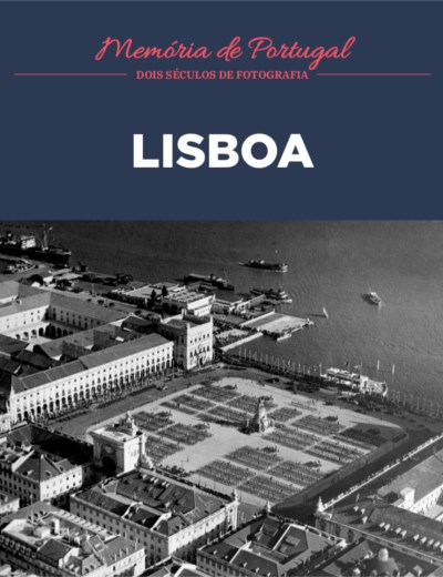 Memória de Portugal - 11. Lisboa