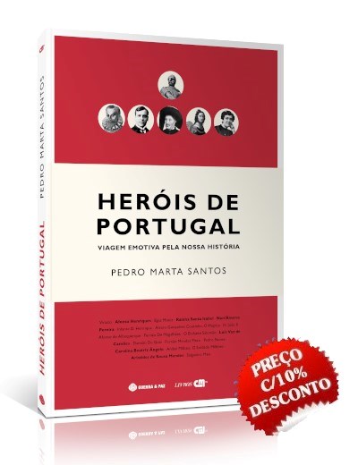 Heróis de Portugal - Viagem emotiva pela nossa história.