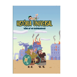 História Universal  -Ent. 12  Vêm aí os bárbaros!