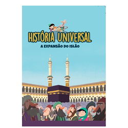 História Universal - Ent. 14 A expansão do Islão