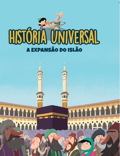 História Universal - Ent. 14 A expansão do Islão