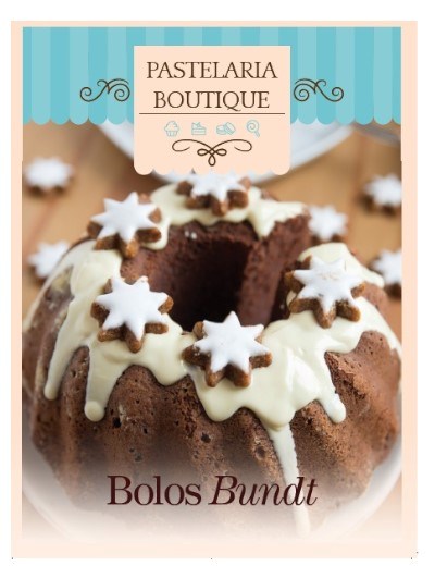  Pastelaria Boutique Ent. 17 Bolos Bundt + Forma para bolos Bundt