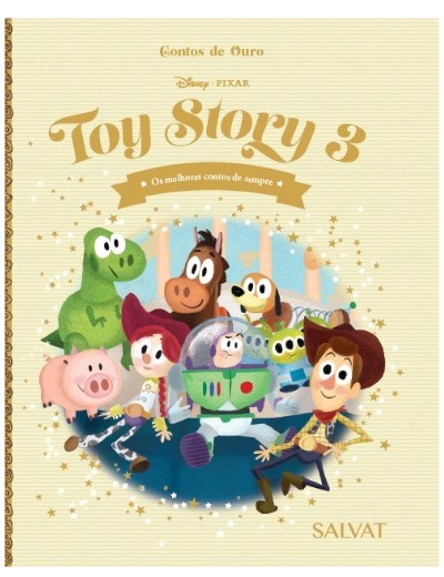 Contos de Ouro Disney Entrega 57 Toy Story 3 (Pixar)