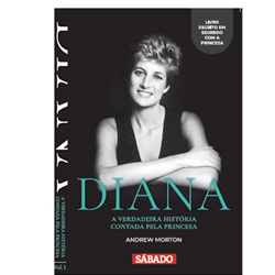 Diana, A verdadeira história contada pela princesa  Vol. 1