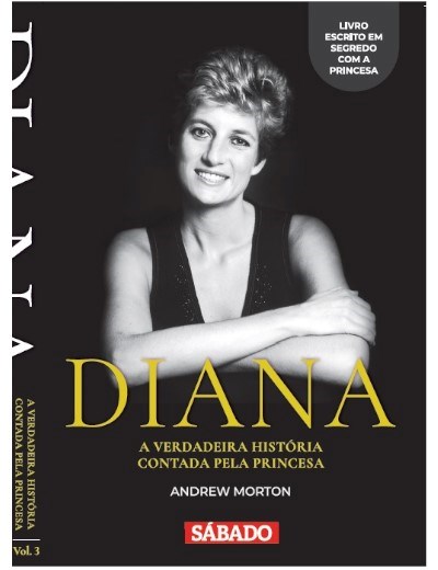 Diana, A verdadeira história contada pela princesa  Vol. 3