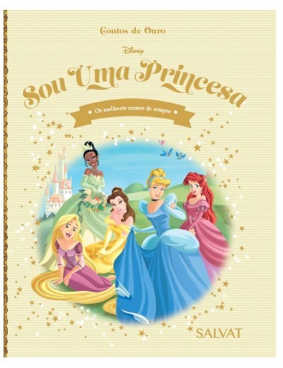 Contos de Ouro Disney II Entrega 13 Sou uma Princesa