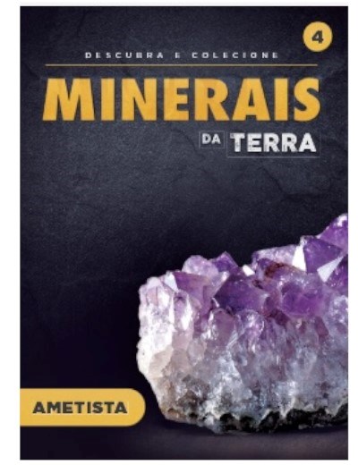  Fascículo 4 + oferta Mineral Ametista