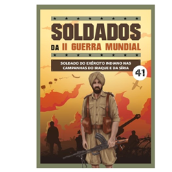 Soldados da II Guerra Mundial - Ent. 41 Soldado do exército Indiano nas campanhas do Iraque e da Síria. 