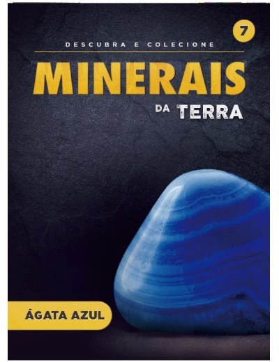 Coleção Minerais da Terra - Fascículo 7 + Oferta Mineral Ágata azul
