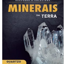 Fascículo 26  + oferta Mineral Quartzo vítreo