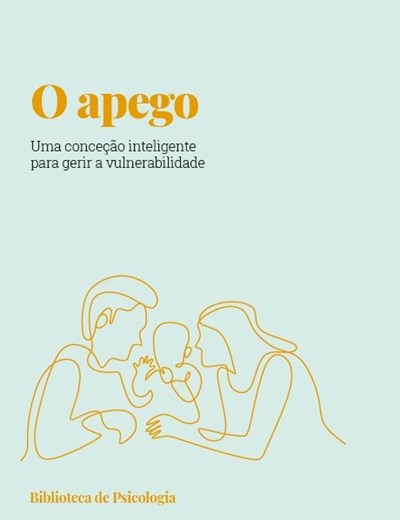 O apego. Uma conceção inteligente para gerir a vulnerabilidade