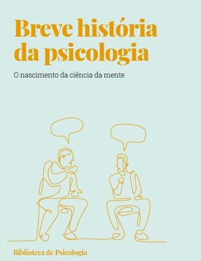 Breve História da Psicologia