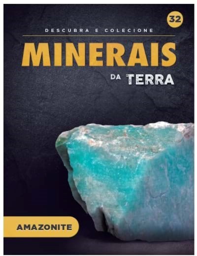 Fascículo 32  + oferta Mineral Amazonite 