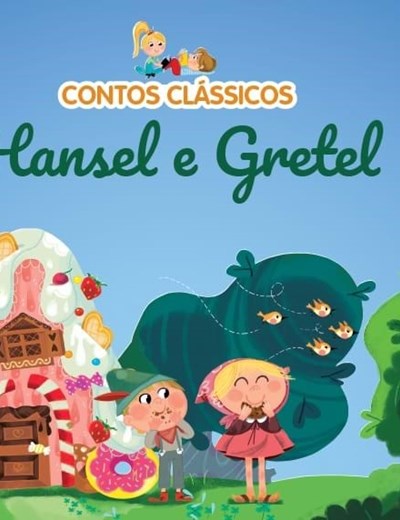 22. Hansel e Gretel