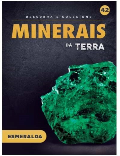Fascículo 42  + oferta Mineral Esmeralda (em bruto)