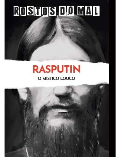 Vol. 9 Rasputin. O Místico Louco