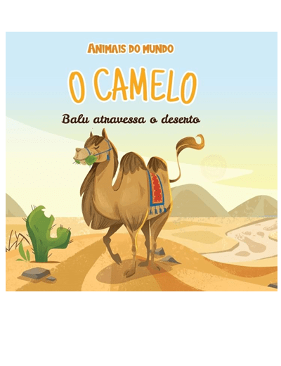 Vol. 23 O Camelo Balu atravessa o deserto