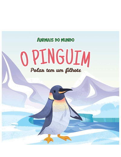 Vol. 24 O Pinguim Polar tem um filhote