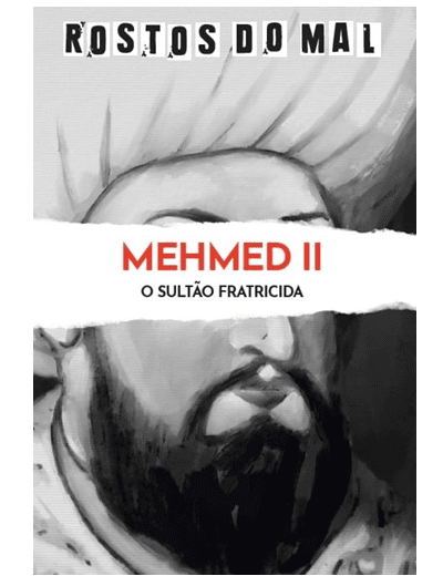 Vol. 40 Mehmed II. O Sultão Fratricida