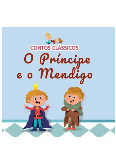 77. O Príncipe e o Mendigo