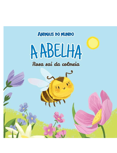 Vol. 40. A Abelha Rosa deixa a colmeia
