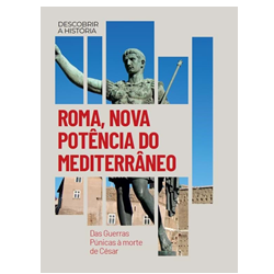 Roma, Nova Potência do Mediterrâneo 