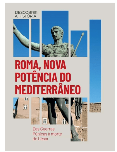 Roma, Nova Potência do Mediterrâneo 