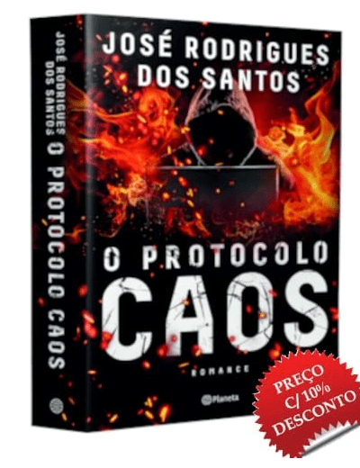 O Protocolo do Caos, do autor José Rodrigues dos Santos.