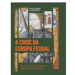 A crise da Europa Feudal