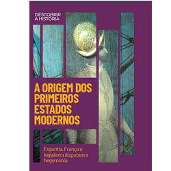 A Origem dos Primeiros Estados Modernos