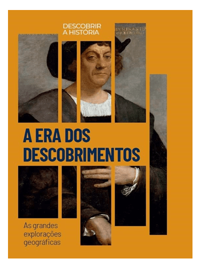 A Era dos Descobrimentos  