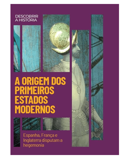 A Origem dos Primeiros Estados Modernos