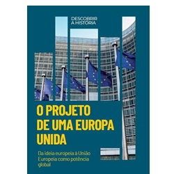 O Projeto de uma Europa Unida