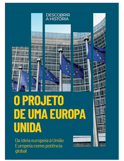 O Projeto de uma Europa Unida