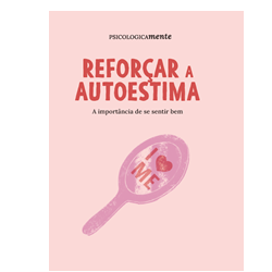 Fortalecer a autoestima. A importância de se sentir bem