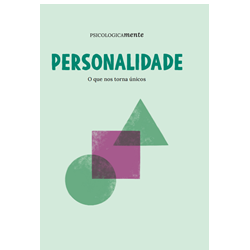 Personalidade. O que nos torna únicos