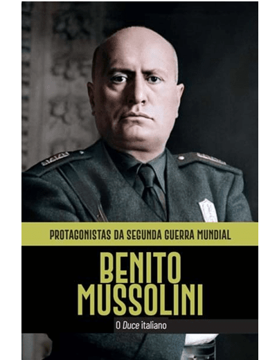 Benito Mussolini