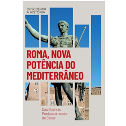 Roma, Nova Potência do Mediterrâneo