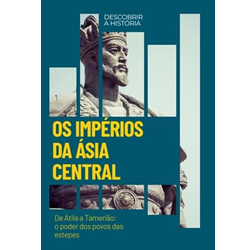 Os Impérios da Ásia Central
