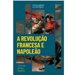 Revolução Francesa e Napoleão