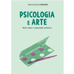 Psicologia e arte. Bem-estar e expressão artística
