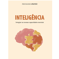 Inteligência. Integrar as nossas capacidades mentais