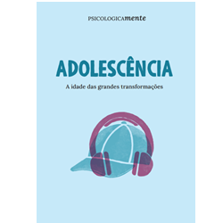 Adolescência. A idades das grandes transformações