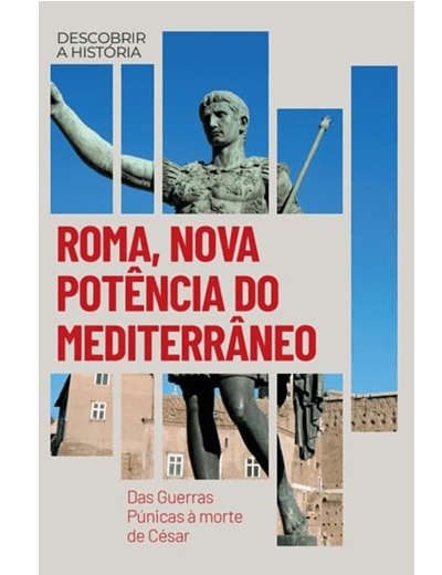 Roma, Nova Potência do Mediterrâneo