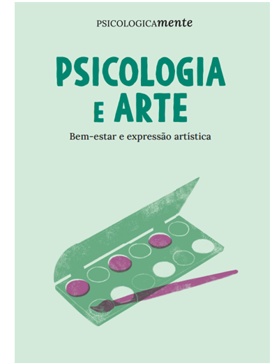 Psicologia e arte. Bem-estar e expressão artística