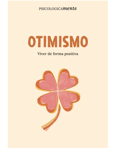 Otimismo. Viver de forma positiva