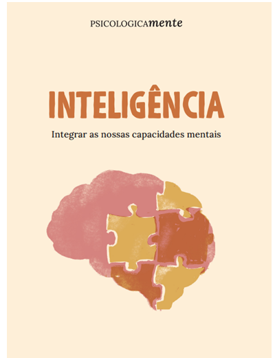 Inteligência. Integrar as nossas capacidades mentais