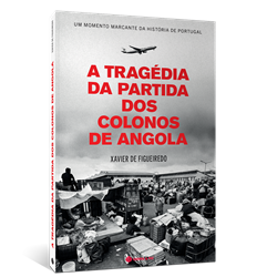 A Tragédia da Partida dos Colonos de Angola